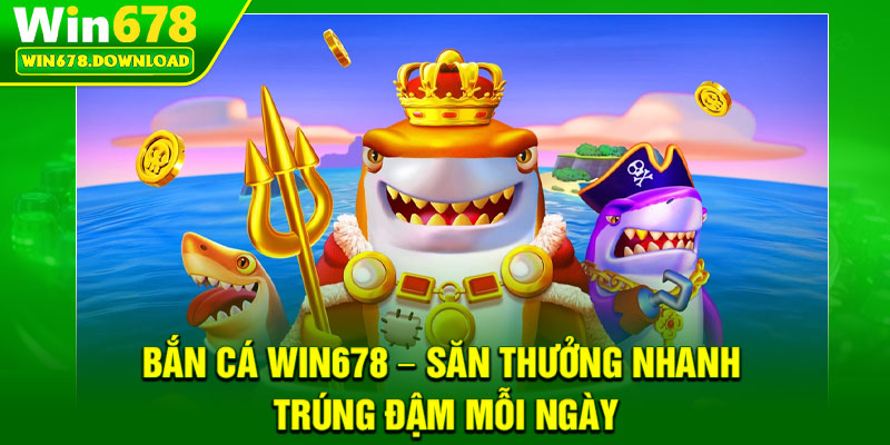 Bắn Cá Đại Boss – Đối Đầu Thủy Quái, Nhận Thưởng Cực Khủng 4 Bắn Cá Đại Boss – Đối Đầu Thủy Quái, Nhận Thưởng Cực Khủng